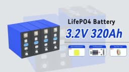 Grade A 3.2V 320AH Lifepo4 Battery Rechargeable Lithium Iron Phosphate DIY 12V 24V 48V for Camping Boats Golf Cart RV Forklift