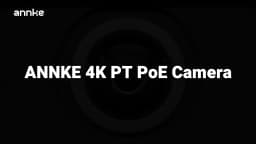 ANNKE 4K PoE PT Speed Security Camera Color Night Vision Motion Detection Built-in Microphone Security Protection Cameras