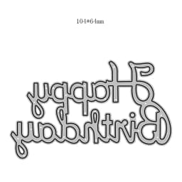 2022 New Arrival Metal Happy Birthday Phrase Word Letter Cutting Dies for Scrapbooking Greeting Card Making Stencils Paper Craft
