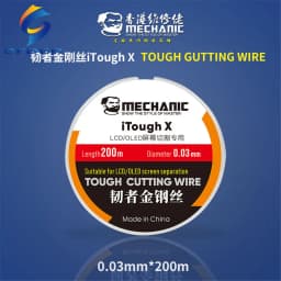 Mechanic ITough X For HighTensile Phone Separating Molybdenum Wire Cutting Line Repair And For LCD/OLED Screen Separator Tool