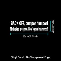 BACK OFF BUMPER HUMPER Tailgate Funny Car Truck Window Vinyl Decal Sticker Decorative Car Accessories Decals