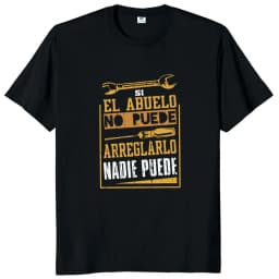 If Dad Can't Fix It We're Screwed T Shirt Retro Spanish Father Papa Gift Men Clothing Unisex Cotton Casual EU Size T-shirt