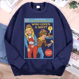 Can You Help Solve The Mystery Of Who Gives A Shit Men Women Hoody Harajuku Streetwear Loose Fleece Pullovers Casual Clothes