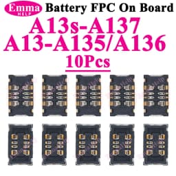 10pcs Battery FPC Connector Cilp Contact Plug For samsung A54 A34 A55 A35 A33 A73 A07 A13 A15 A16 A17 Connector Plug On Board