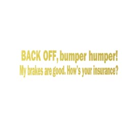 BACK OFF BUMPER HUMPER Tailgate Funny Car Truck Window Vinyl Decal Sticker Decorative Car Accessories Decals