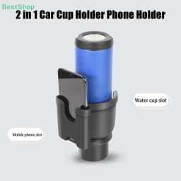 2 In 1 Car Water Cup Holder With Mobile Phone Storage Stand Cup Holder Expander Adapter Multipurpose Bottle Cups Organizer Stand