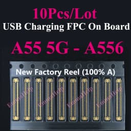 10pcs Charging FPC on MainBoard For Samsung A06 A07 A16 A17 A26 A33 A34 A35 A53 A54 A55 A56 A52 A72 A73 FPC Connector Port