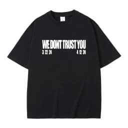 Rapper Future & Metro Boomin We Don't Trust You Album Music Merch T Shirts Men Hip Hop Kendrick Lamar Tee Male Oversized T-shirt
