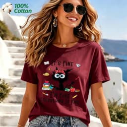 Women's It's Fine I'm Fine Everything Is Fine Cat Print T-Shirt 100% Cotton Funny Casual Short Sleeve Tee