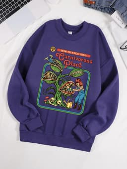 How To Feed Your Earnivorous Plant Printed Mens Sweatshirt O-Neck Soft Pullover Hip Hop Fleece Clothes Loose Unisex Casual Top