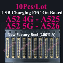 10pcs Charging FPC on MainBoard For Samsung A06 A07 A16 A17 A26 A33 A34 A35 A53 A54 A55 A56 A52 A72 A73 FPC Connector Port