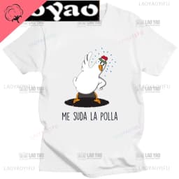 ME SUDA LA POLLA Cute Chicken Cartoon Print Tshirt Men Women Casual Cotton Unisex Sports Top T Shirt Streetwear Creativity Shirt