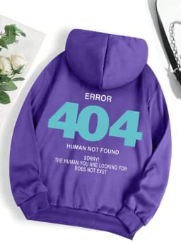 Error 404 Human Not Found sorry! Women's Hooded Fashion S-XXL Hoodies Fleece High Quality Sweatshirts Autumn Casual Sportswear