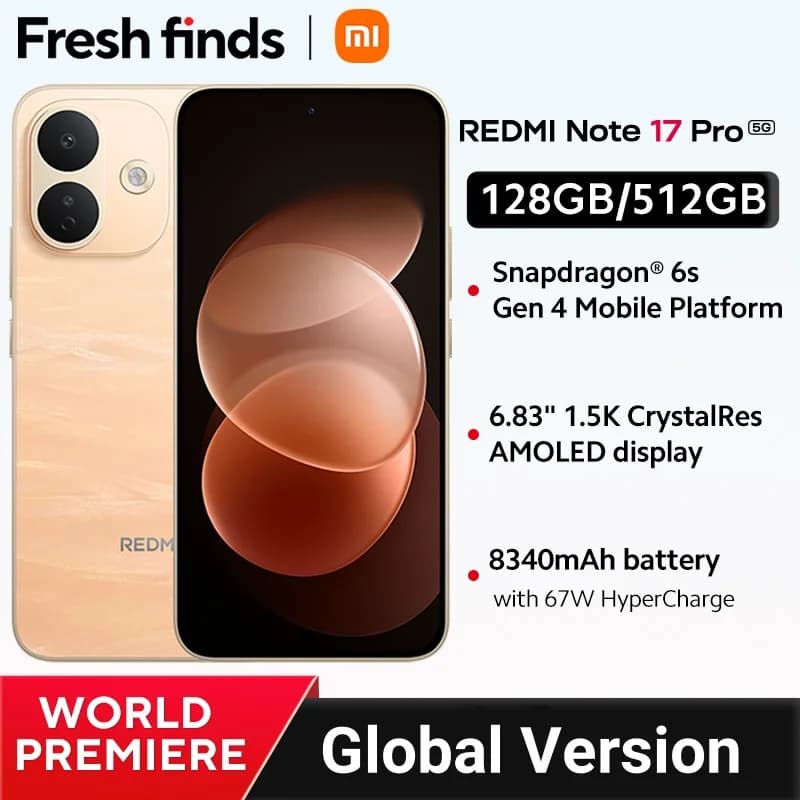 Global Version Redmi Note 17 Pro 5G Snapdragon 6s Gen 4 Mobile Platform 50MP 67W HyperCharge 8340mAh 6.83" AMOLED display