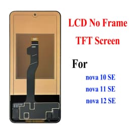For Huawei nova 10 SE LCD Display Touch Screen Digitizer Assembly For nova 11SE 12SE Replacement Parts