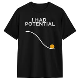 I Had Potential T Shirt Man Vintage T Shirts Summer O-Neck Hip Hop Tees Design Oversized Clothes