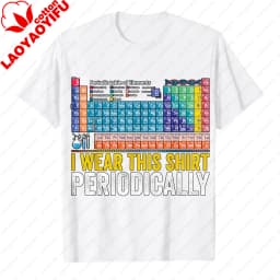 I Wear This Science Joke Casual Tee Tops for Chemists Periodically Funny Chemistry Periodic Table Pun Mens Graphic T-Shirts