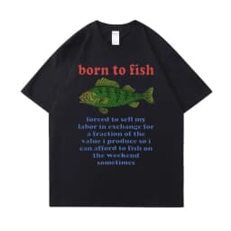Buy A Man Eat Fish He Day Teach Fish Man To A Lifetime Funny Meme T Shirt Unisex Casual Cotton T-shirt Men Cotton Oversized Tees