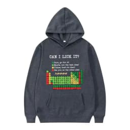 Funny Periodic Table“Can I Lick It? Chemistry Print Hoodie Men Women Casual Hoodies Long Sleeves Hip Hop Vintage Sweatshirts Top