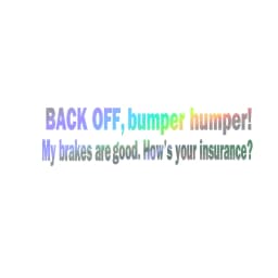 BACK OFF BUMPER HUMPER Tailgate Funny Car Truck Window Vinyl Decal Sticker Decorative Car Accessories Decals