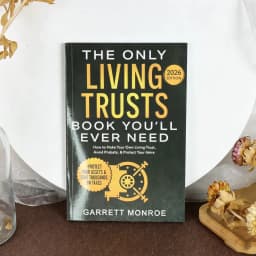 The Only Living Trusts Book You'll Ever Need 2026Edition: How To Make Your Own Living Trust, Avoid Probate & Protect Heirs books
