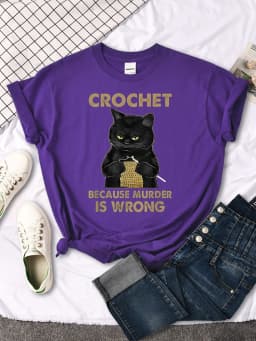 Crochet Because Murder Is Wrong Printing Female Tshirts Manga Summer T-shirt Summer Slim Tees Shirts Sports Slim Women T Shirts