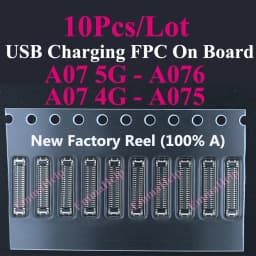 10pcs Charging FPC on MainBoard For Samsung A06 A07 A16 A17 A26 A33 A34 A35 A53 A54 A55 A56 A52 A72 A73 FPC Connector Port