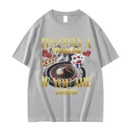 Winners Never Quit Funny Gambling Meme T Shirt Men's Vintage High Quality Fashion Women T-shirts Casual Cotton Oversized T-shirt