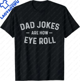 Funny Daddy & Dad Joke Gift T-Shirt Proud Father of A Few Kids Graphic Personalized Custom Printed Women Men Summer T Shirts