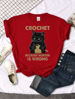 Crochet Because Murder Is Wrong Printing Female Tshirts Manga Summer T-shirt Summer Slim Tees Shirts Sports Slim Women T Shirts