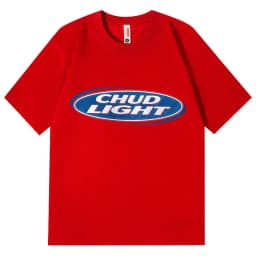 Chud Light Funny Meme T-Shirt High Quality Fashion Oversized T-Shirts Men Women Casual Cotton Short Sleeve T Shirts Streetwear