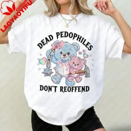 Dead Pedophiles Don’t Reoffend Save The Children Protective Parent Shirt We Love Our Kids Cartoons Graphic T-shirt Short-sleev