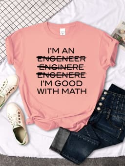Woman T-Shirts I'M Good With Math Cool Personalized Text Printing Tees Female Summer Oversize t Shirt Loose Fitted Woman Tops
