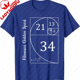 Funny Fibonacci Gold Spiral Nerd Math Teacher Gift Golden Ratio T-Shirt Mathematics Geometry Graphic Tee Casual Science Top