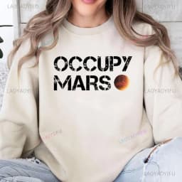 Occupy Mars Space X Black Unisex Crewneck Sweater or Hooded Men Sweatshirt Adult or Youth Comfortable Sweatshirt Space Gift