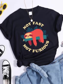 Not Fast Not Furious Printed T-shirt For Women Short Sleeve T Shirts Breathable Soft Short Sleeve Oversized Famale T-shirts