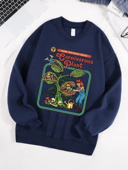 How To Feed Your Earnivorous Plant Printed Mens Sweatshirt O-Neck Soft Pullover Hip Hop Fleece Clothes Loose Unisex Casual Top