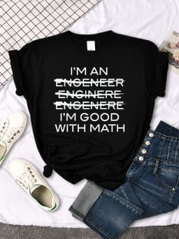 Woman T-Shirts I'M Good With Math Cool Personalized Text Printing Tees Female Summer Oversize t Shirt Loose Fitted Woman Tops