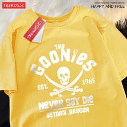 The Goonies Never Say Die T Shirts Men Women Comfortable Crewneck Tshirt Breathable Cotton T Shirts Street Loose Couple Clothing