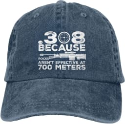 Funny Hat 308 Because Rocks aren't Effective at 700 Meters Hat for Men Baseball Cap Trendy Hats