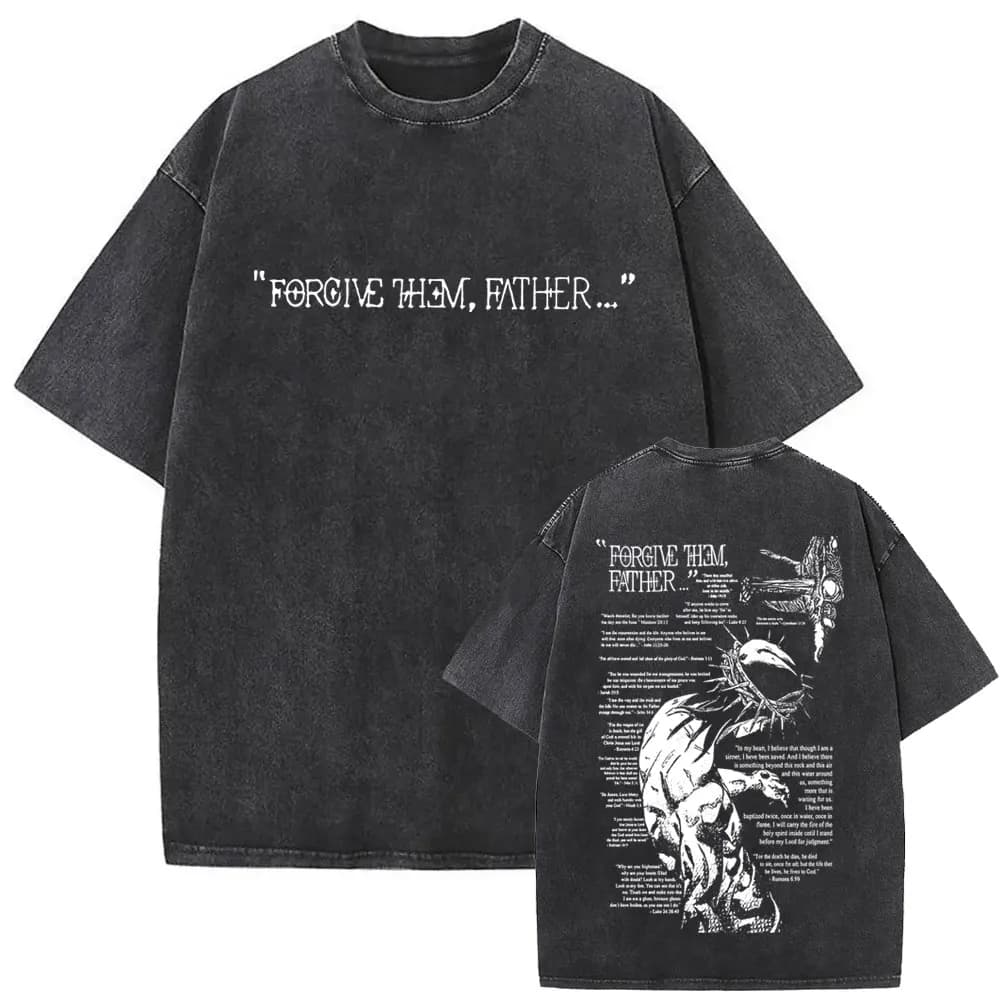 Christian Religious Jesus Forgive Them Father Vintage Washed T-shirt Men Women Gothic Rock Oversized T Shirts Tops Streetwear