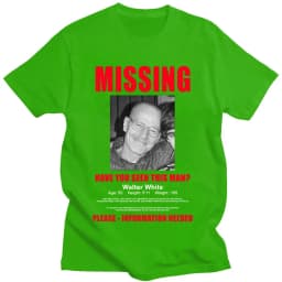 Heisenberg Breaking Bad Missing Sign T Shirt Better Call Saul Graphic Print T-shirts Men's Pure Cotton Short Sleeves Tee Shirt