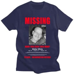 Heisenberg Breaking Bad Missing Sign T Shirt Better Call Saul Graphic Print T-shirts Men's Pure Cotton Short Sleeves Tee Shirt