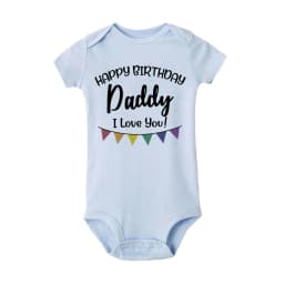 Happy Birthday Daddy I Love You Toddler Boys Girls Infant Clothes Newborn Baby Bodysuit Short Sleeve Summer Romper Birthday Gift