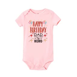 Happy Birthday Daddy I Love You Toddler Boys Girls Infant Clothes Newborn Baby Bodysuit Short Sleeve Summer Romper Birthday Gift