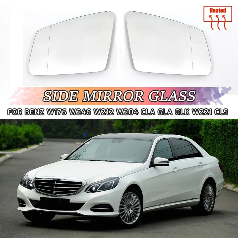 Left & Right Side Mirror Glass Rearview Exterior Wide Angle for Mercedes-Benz A B C E GLA CLA GLK W176 W246 W212 W204 W221