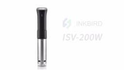 INKBIRD ISV-200W Wi-Fi 1000W Powerful&Durable Culinary Sous Vide with Stainless Steel Immersion Circulator LCD Screen Free APP