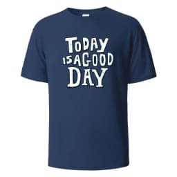 Today Is A Good Day Print t shirts 100% Cotton Summer Tees For Men Women Oversize Casual Tops t shirts