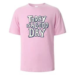 Today Is A Good Day Print t shirts 100% Cotton Summer Tees For Men Women Oversize Casual Tops t shirts