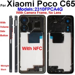 LCD Middle Frame Housing For Xiaomi Poco C65 With NFC Back Cover Housing Front Frame Chassis with Volume Buttons Repair Parts